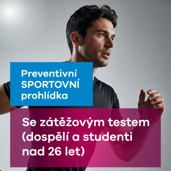 Preventivní sportovní prohlídka se zátěžovým testem (dospělí a studenti nad 26 let)