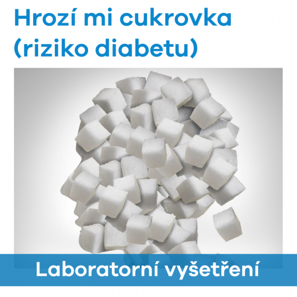 EUC Laboratoře - Hrozí mi cukrovka (riziko diabetu)