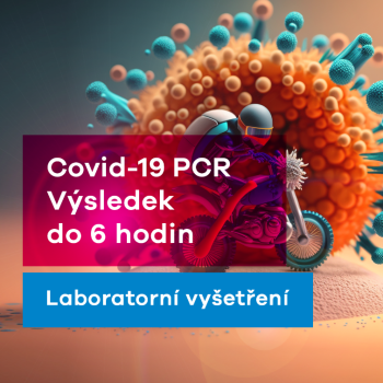 COVID-19 test PCR výsledky do 6 hodin vč. lékařského potvrzení