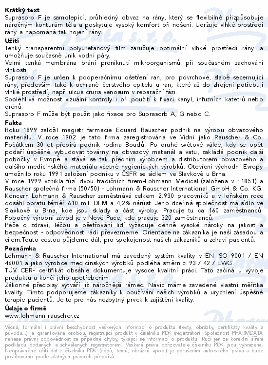 Informace o produktu:<br> Krytí Suprasorb F fóliové transpar.5x7cm/10ks