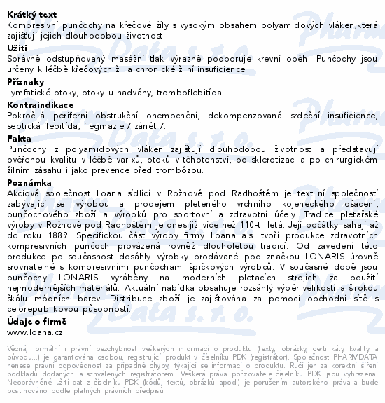 Informace o produktu:<br> Lonaris Extra F-lýtk.punč. KTII 3D-plus-ot tělová