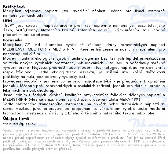 Informace o produktu:<br> Náplast Mediplast 2.5cmx10m 1ks 1220XT tejpovací