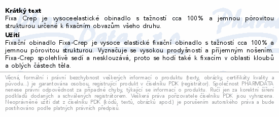 Informace o produktu:<br> Obin.fixační Fixa-Crep 8cmx4m 20ks Batist