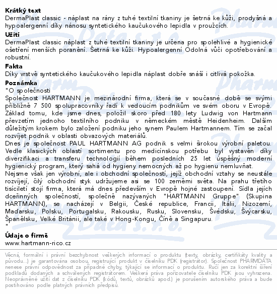 Informace o produktu:<br> Rychloobvaz DERMAPLAST Classic 6cmx5m