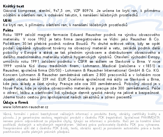 Informace o produktu:<br> Gáza hydrofil.skl.kompr.ster.Gazin 9x7.5cm/50ks