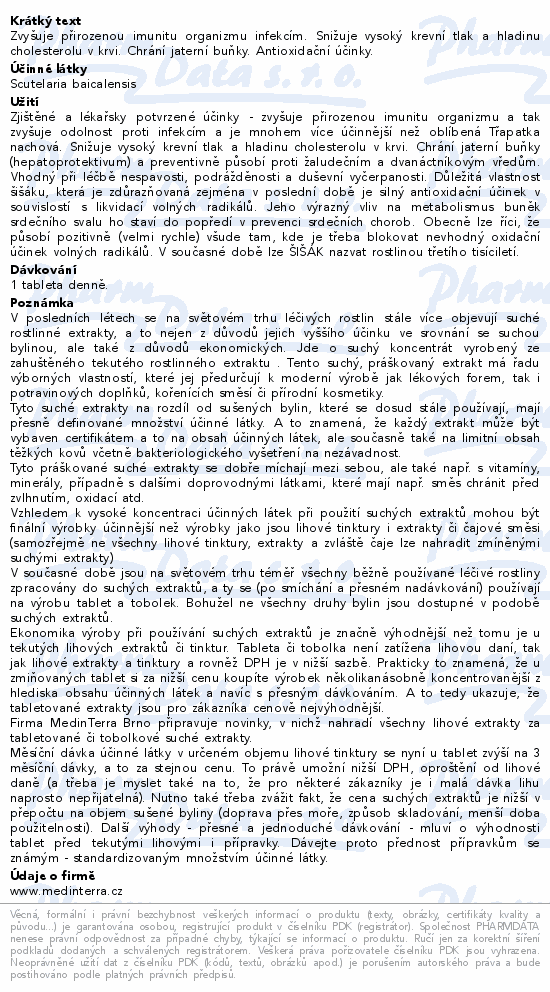 Informace o produktu:<br> MedinTerra-Šišák bajkalský tbl.90+10 zdarma