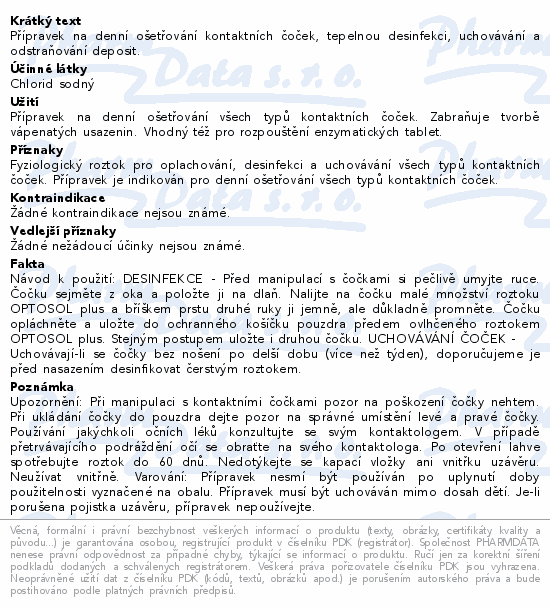 Informace o produktu:<br> OPTOSOL Plus 250ml