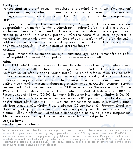 Informace o produktu:<br> Náplast Curapor Transparent steril.10x8cm/25ks