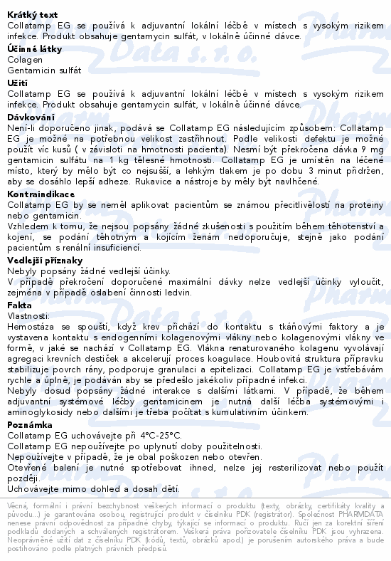 Informace o produktu:<br> Collatamp EG 5x5x0.5 50mg Hemostat.kolag.houbička