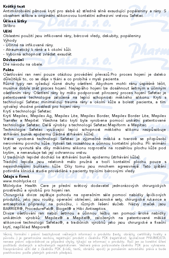 Informace o produktu:<br> Krytí Mepilex Ag 15x15cm 5ks