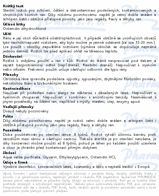 Informace o produktu:<br> Octenilin wound - roztok na výplach ran 350ml