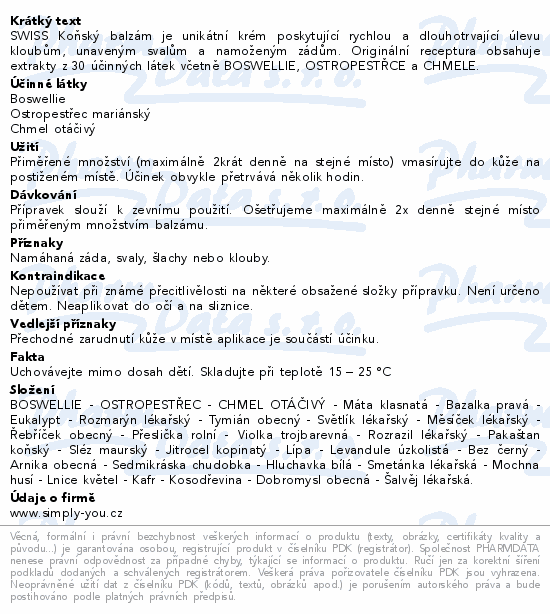 Informace o produktu:<br> Koňský balzám SWISS chladivý 500 + 50 ml