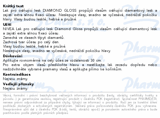 Informace o produktu:<br> NIVEA Lak na vlasy DIAMOND GLOSS 250 ml