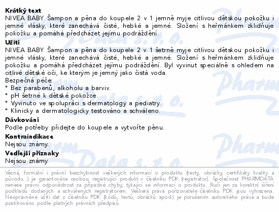Informace o produktu:<br> NIVEA Baby šamp.a pěna do koupele 2v1 500 ml