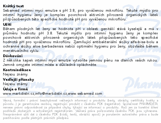 Informace o produktu:<br> SEBAMED Intimní mycí emulze pH 3.8 200ml