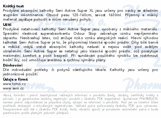 Informace o produktu:<br> Seni Active Super Extra Large 10ks ink.plen.kalh.