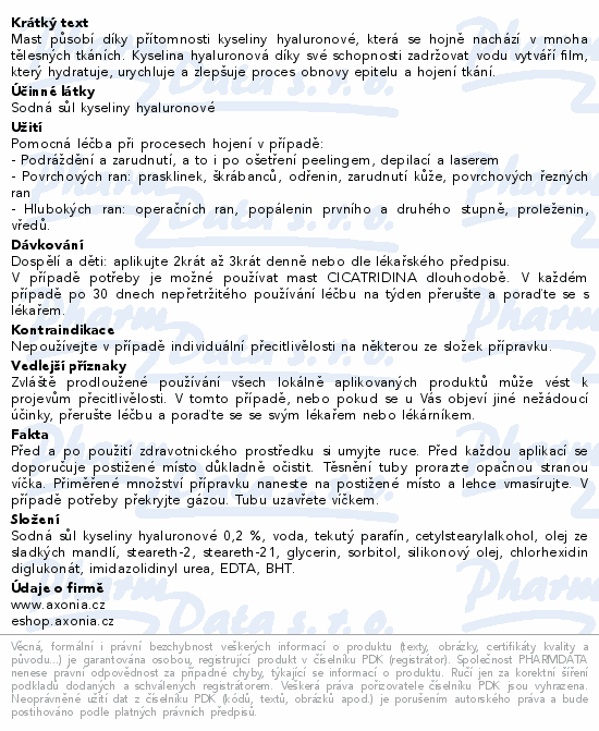 Informace o produktu:<br> CICATRIDINA mast 30g