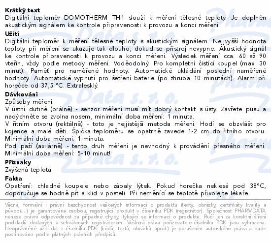 Informace o produktu:<br> Domotherm TH1 teploměr lékařský digitální
