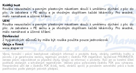 Informace o produktu:<br> Rouška resuscitační s plastovým naústkem