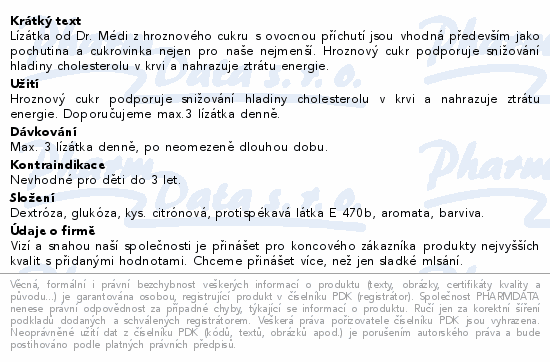 Informace o produktu:<br> Lízátka od Dr. Médi 100+25 ks (z hroznového cukru)