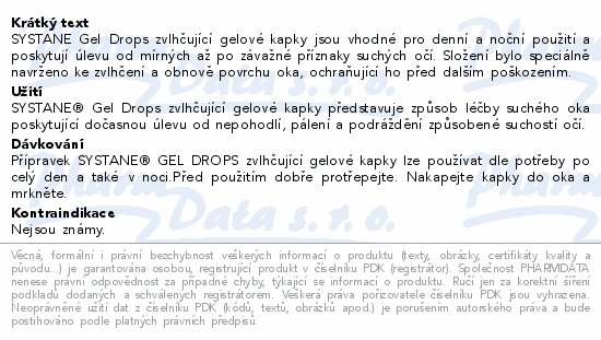 Informace o produktu:<br> SYSTANE Gel Drops oční kapky gtt. 10ml