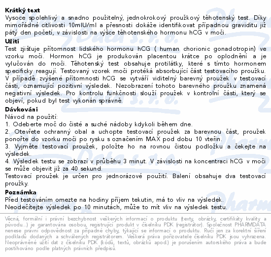 Informace o produktu:<br> Těhotenský test Top Test baby 2ks