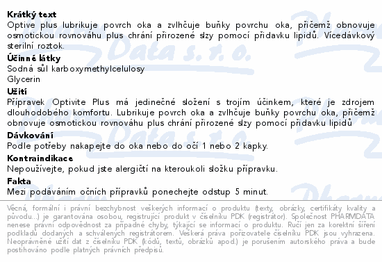 Informace o produktu:<br> Optive Plus oční kapky 10ml