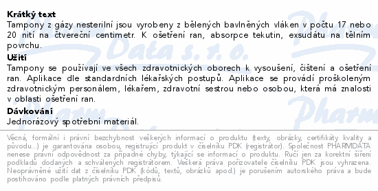 Informace o produktu:<br> Tampón stáčený z gázy nester.19x20/100ks Steriwund