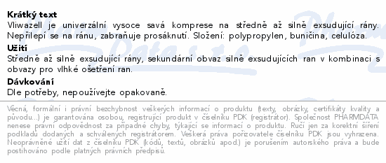 Informace o produktu:<br> Komprese Vliwazell nester.vys.absorp. 10x10cm 25ks