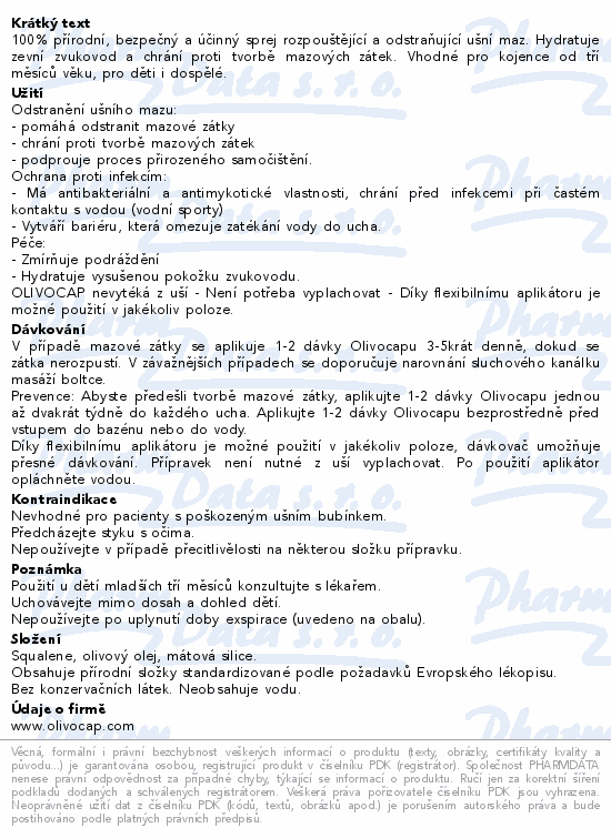 Informace o produktu:<br> Olivocap 15 ml ušní sprej