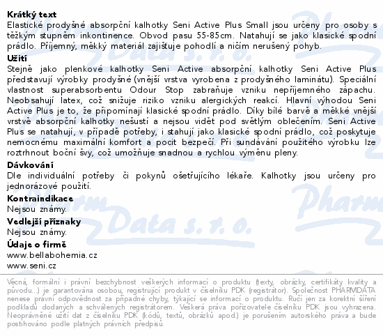 Informace o produktu:<br> Seni Active Plus Small 10ks ink. plen. kalh.