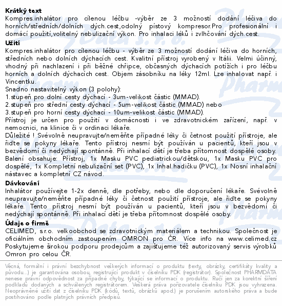 Informace o produktu:<br> Inhalátor kompr.OMRON A3 Complete profes.i domácí