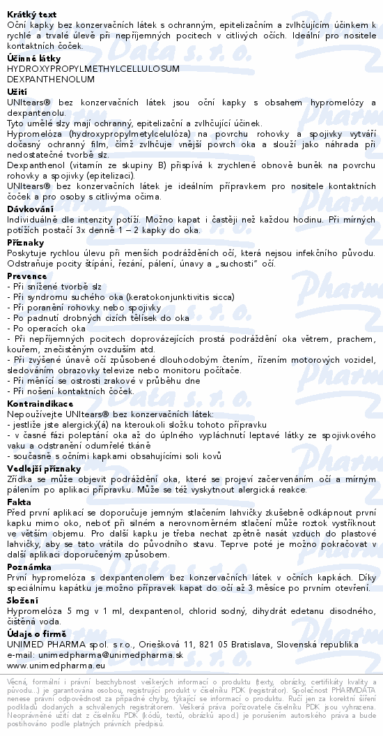 Informace o produktu:<br> UNItears bez konzervačních látek 1x10ml