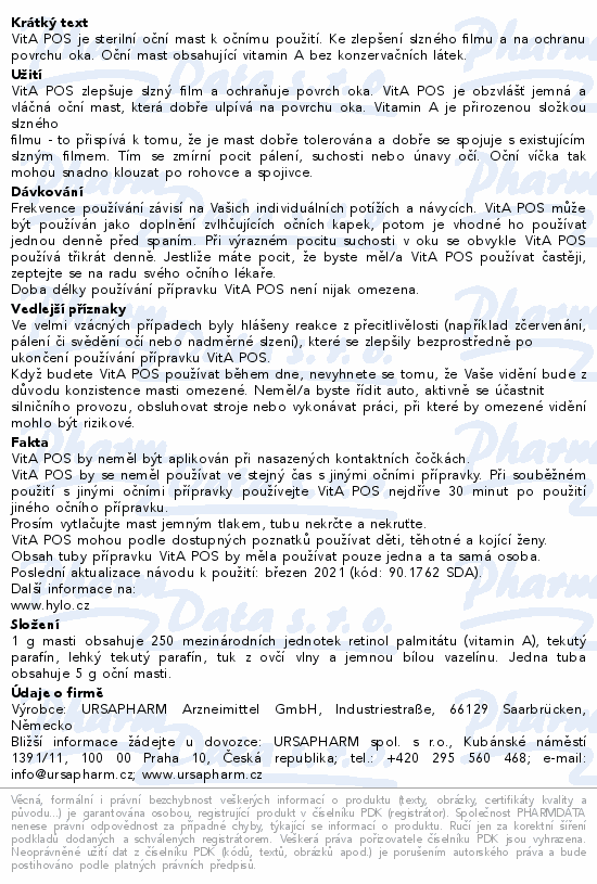 Informace o produktu:<br> VitA POS oční mast 5 g