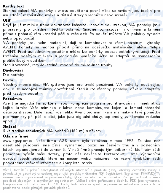 Informace o produktu:<br> AVENT VIA Pohárky s víčkem 180ml 5ks Nové