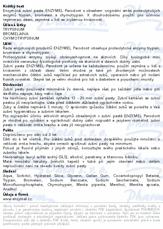 Informace o produktu:<br> Enzymel Parodont zubní pasta enzymová 75ml