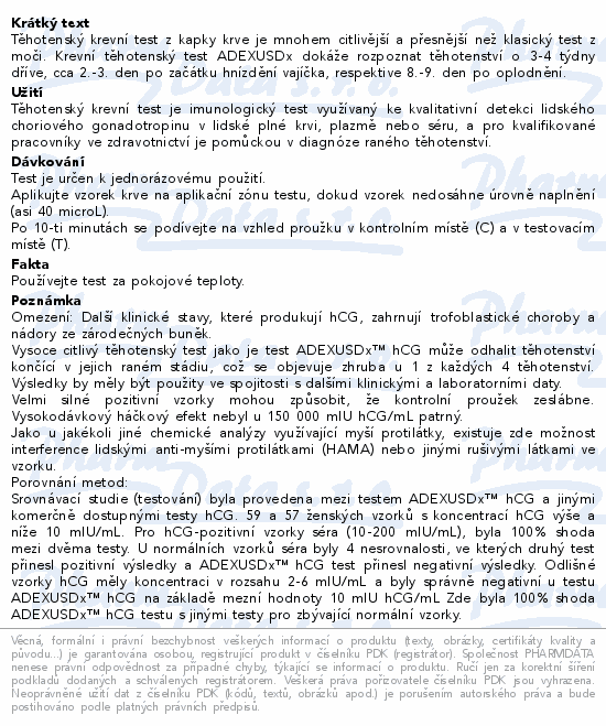 Informace o produktu:<br> Těhotenský test ADEXUSDx hCG-krevní test