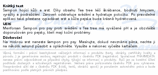 Informace o produktu:<br> Menforsan Šampon s TTO proti svědění pro psy 300ml