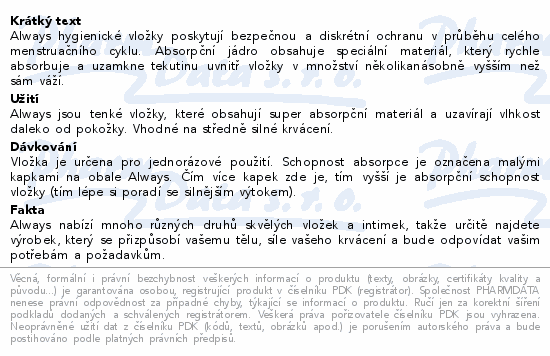 Informace o produktu:<br> Always Classic Standard vložky 10ks