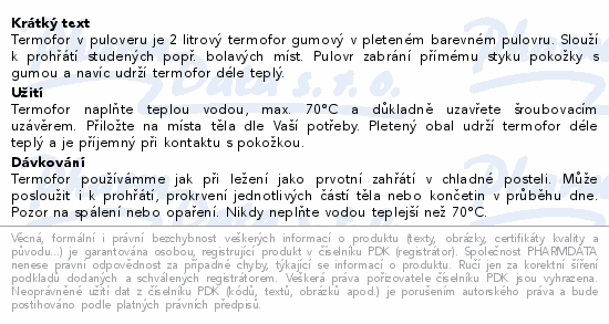Informace o produktu:<br> Termofor v pulovru 2l