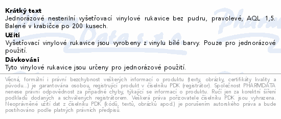 Informace o produktu:<br> Rukavice vinylové V-R vel.S bezprašné 200ks