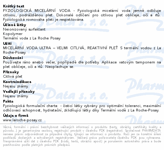 Informace o produktu:<br> LA ROCHE-POSAY ULTRA Reactive micelární voda 200ml