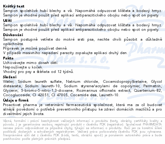 Informace o produktu:<br> Proactivet Antiparazit Derma šampon 250ml