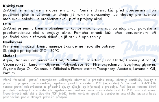 Informace o produktu:<br> ZinOxid kožní ochranný krém 30g