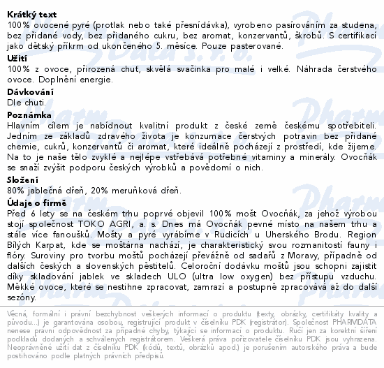 Informace o produktu:<br> Ovocňák pyré Jablko-Meruňka 120g