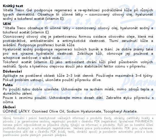 Informace o produktu:<br> Vitella Treox Gel na podrážděnou kůži 15 ml