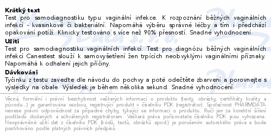 Informace o produktu:<br> Canestest test pro samodiagnostiku vagin.infekcí