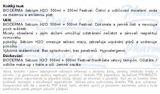 Informace o produktu:<br> BIODERMA Sébium H2O 500ml 1+1 Festival