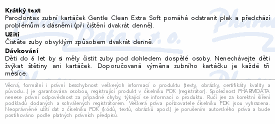 Informace o produktu:<br> Parodontax Gentle Clean ZK Extra Soft
