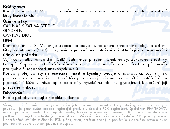 Informace o produktu:<br> Konopná mast 50ml Dr.Müller